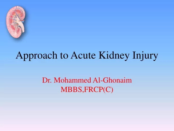 approach to acute kidney injury