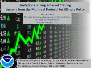 Limitations of Single-Basket Trading: Lessons from the Montreal Protocol for Climate Policy