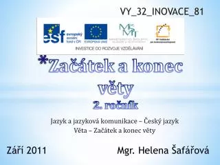 za tek a konec v ty 2 ro n k