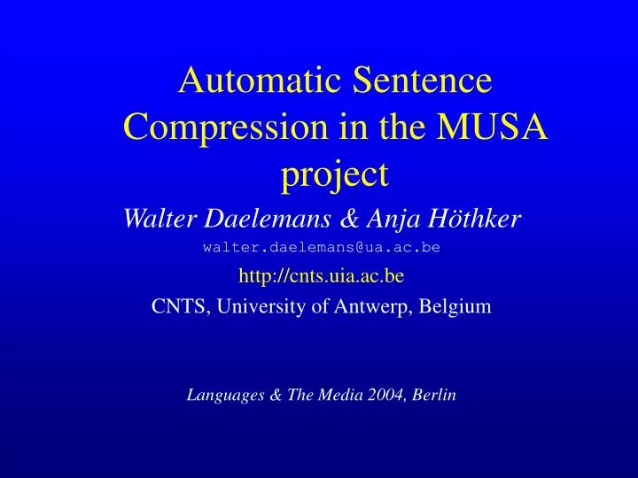 automatic sentence compression in the musa project