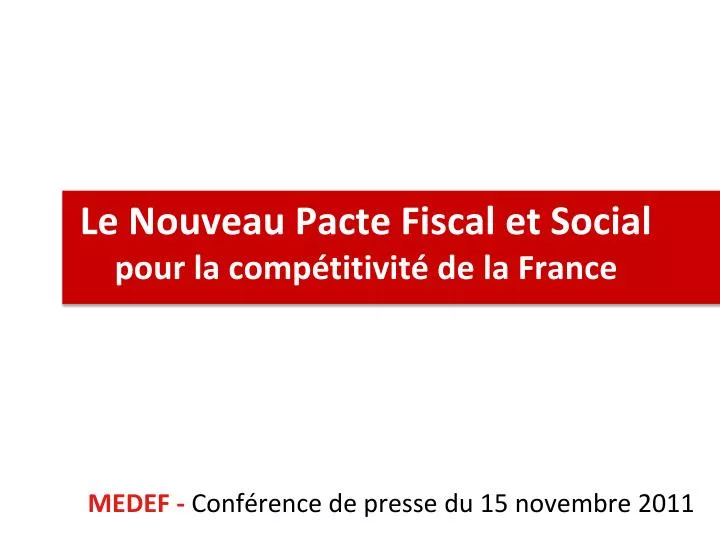 le nouveau pacte fiscal et social pour la comp titivit de la france