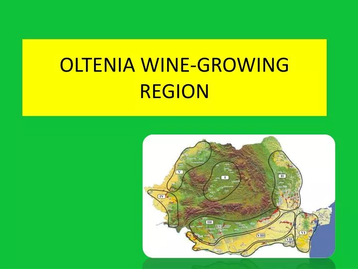 oltenia wine growing region