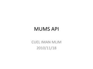 MUMS API