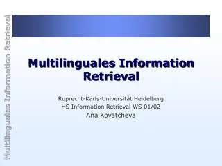 multilinguales information retrieval
