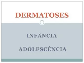 dermatoses