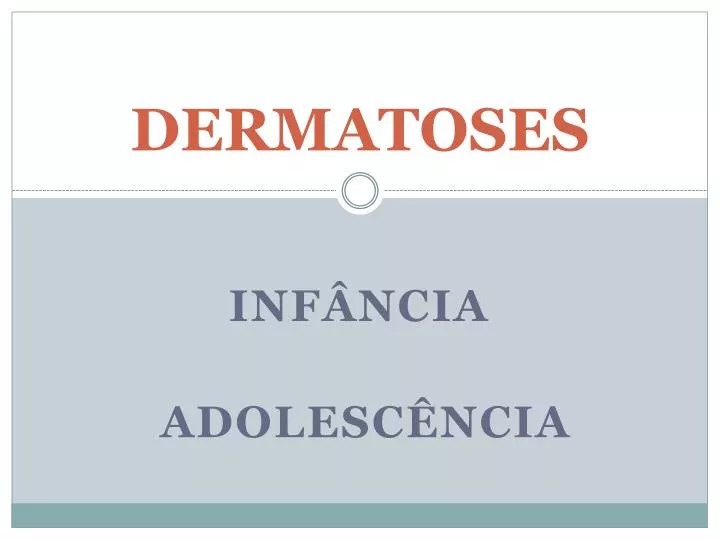 dermatoses