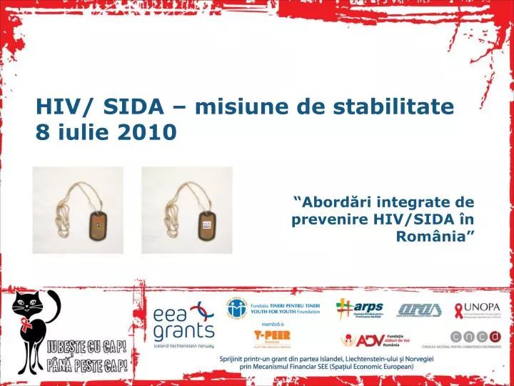 hiv sida misiune de stabilitate 8 iulie 2010