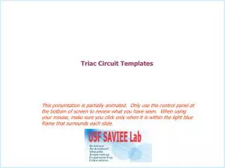 Triac Circuit Templates