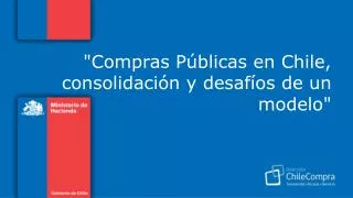 compras p blicas en chile consolidaci n y desaf os de un modelo