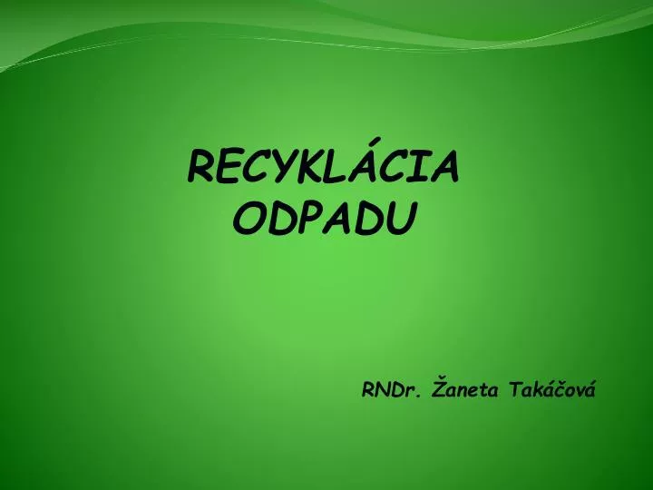 recykl cia odpadu