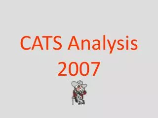 CATS Analysis 2007