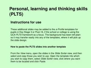 Personal, learning and thinking skills (PLTS)