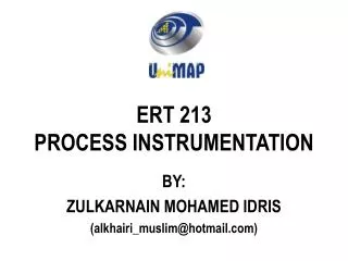 ERT 213 PROCESS INSTRUMENTATION