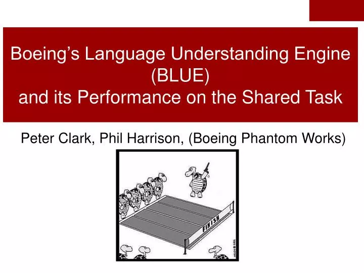boeing s language understanding engine blue and its performance on the shared task