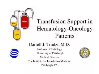 Transfusion Support in Hematology-Oncology Patients