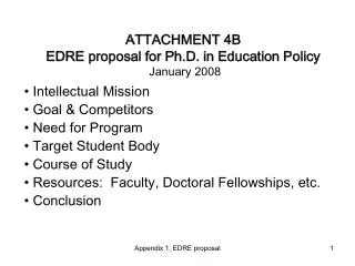 ATTACHMENT 4B EDRE proposal for Ph.D. in Education Policy January 2008