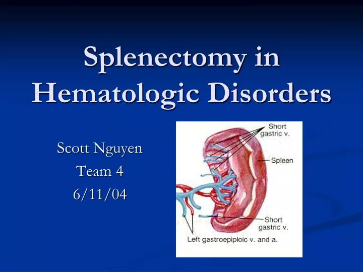 splenectomy in hematologic disorders