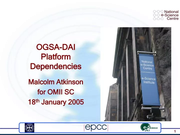 ogsa dai platform dependencies