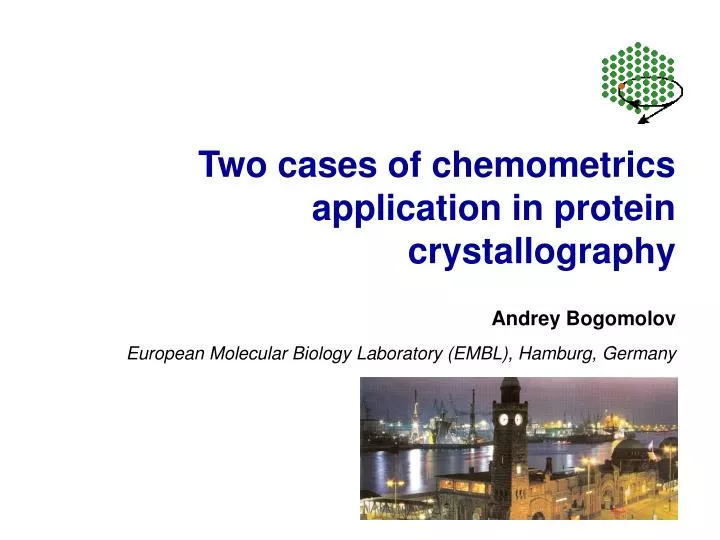 two cases of chemometrics application in protein crystallography