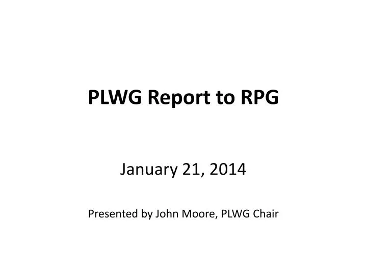 plwg report to rpg