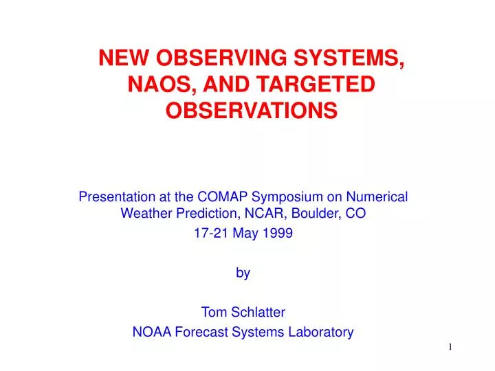 new observing systems naos and targeted observations