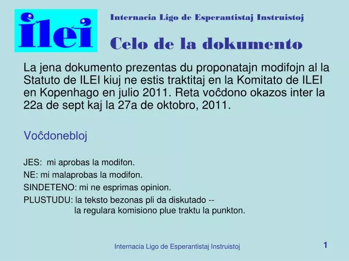 internacia ligo de esperantistaj instruistoj celo de la dokumento