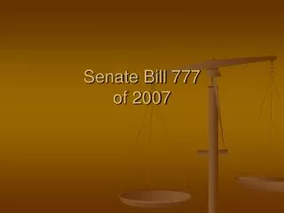 Senate Bill 777 of 2007