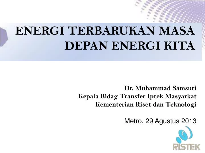 Ppt Energi Terbarukan Masa Depan Energi Kita Powerpoint Presentation Id4616592 1860