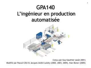 gpa140 l ing nieur en production automatis e