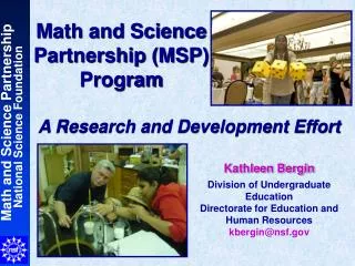 Math and Science Partnership (MSP) Program