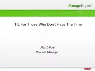 Alex D Paul Product Manager