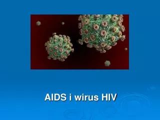 aids i wirus hiv