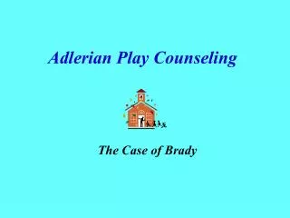 Adlerian Play Counseling