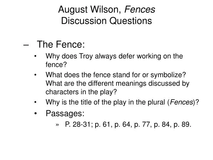 august wilson fences discussion questions