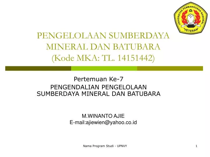 pengelolaan sumberdaya mineral dan batubara kode mka tl 14151442