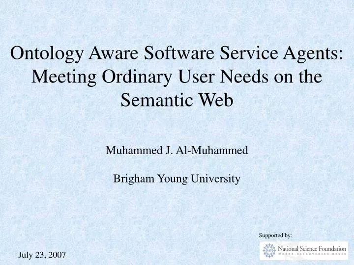 ontology aware software service agents meeting ordinary user needs on the semantic web
