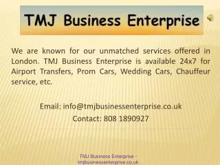 Luxury Transfer Service at London Airport - TMJ Business Ent