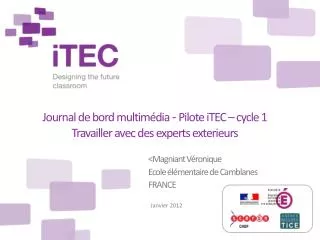 journal de bord multim dia pilote itec cycle 1 travailler avec des experts exterieurs