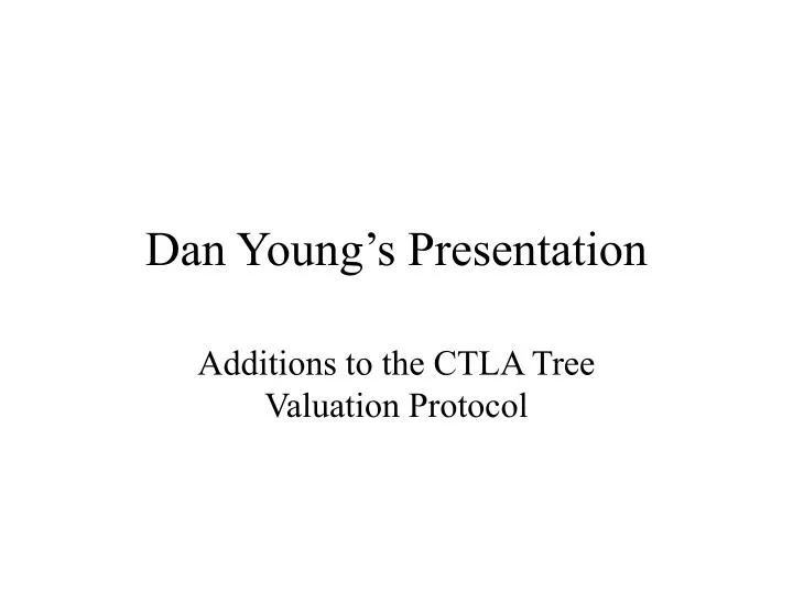 dan young s presentation