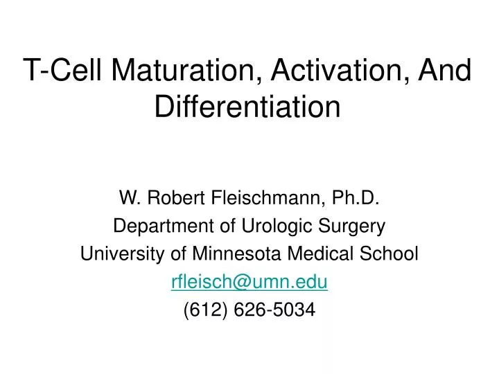t cell maturation activation and differentiation