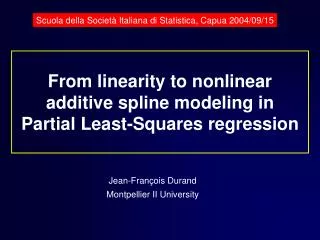 From linearity to nonlinear additive spline modeling in Partial Least-Squares regression