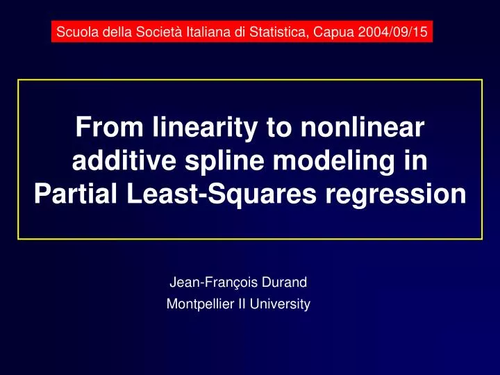 from linearity to nonlinear additive spline modeling in partial least squares regression