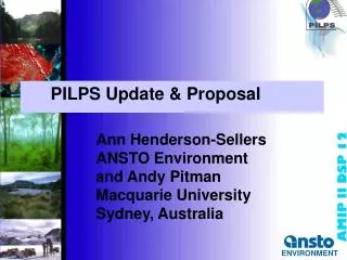 PILPS Update &amp; Proposal