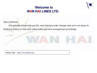 Welcome to 	W A N H A I LINES LTD.