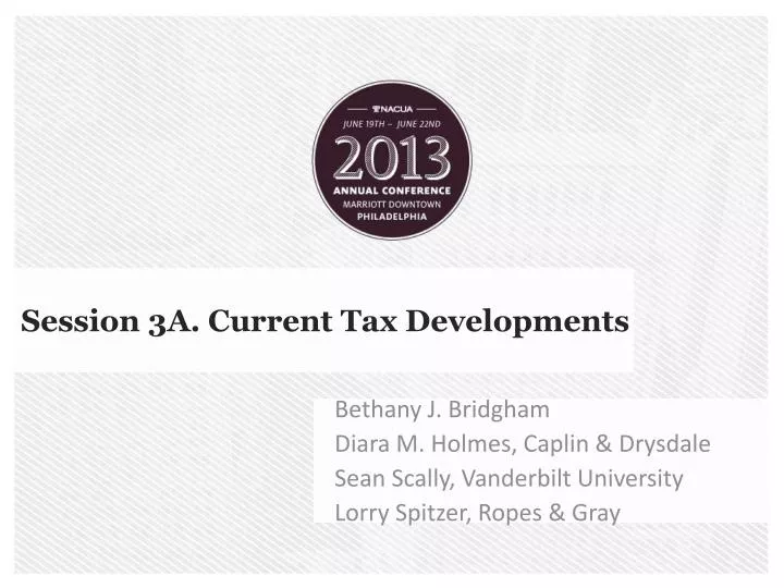 session 3a current tax developments