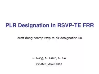 PLR Designation in RSVP-TE FRR
