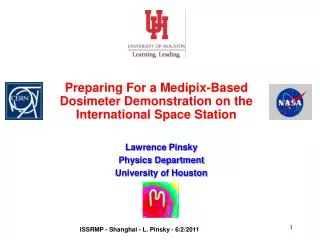 Preparing For a Medipix-Based Dosimeter Demonstration on the International Space Station