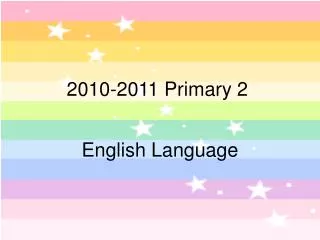 2010-2011 Primary 2