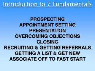 Introduction to 7 Fundamentals