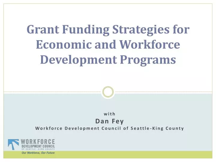 grant funding strategies for economic and workforce development programs